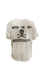 Load image into Gallery viewer, GOD IS MY SHOTGUN TEE
